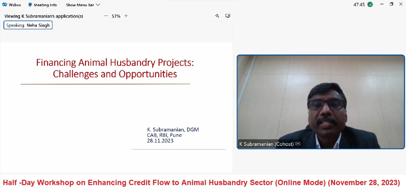 Half -Day Workshop on Enhancing Credit Flow to Animal Husbandry Sector (Online mode) (November 28, 2023)