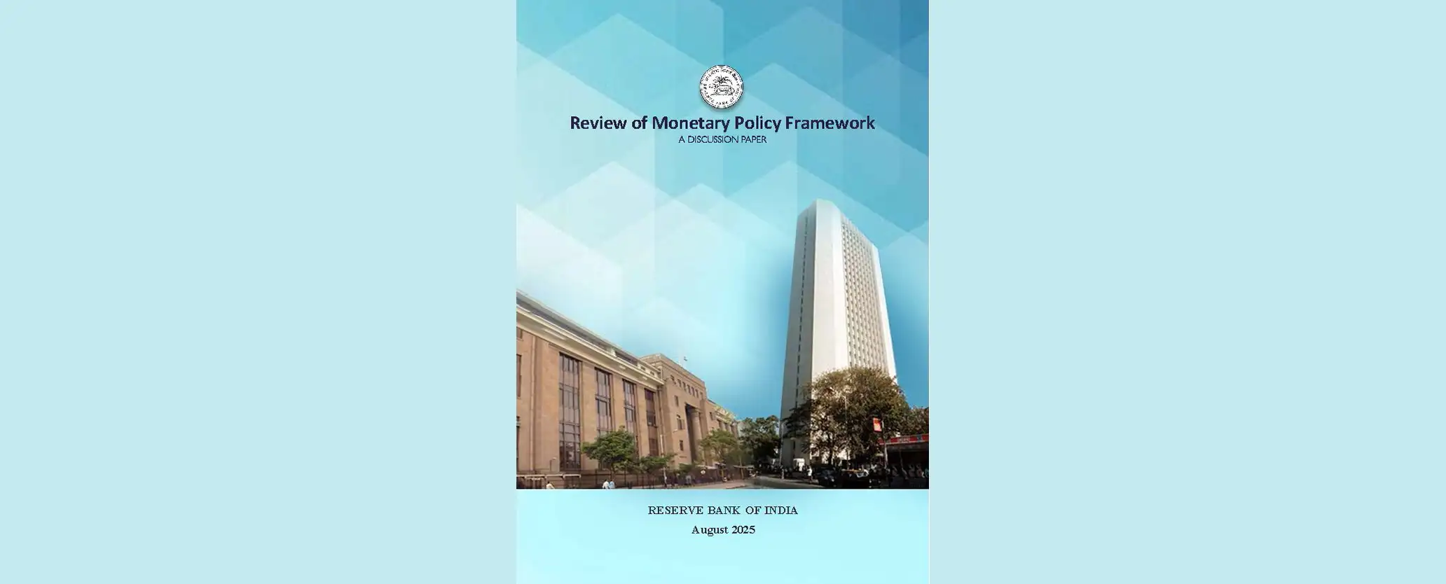 Discussion Paper on Review of Monetary Policy Framework
